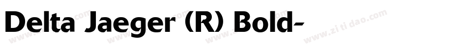 Delta Jaeger (R) Bold字体转换